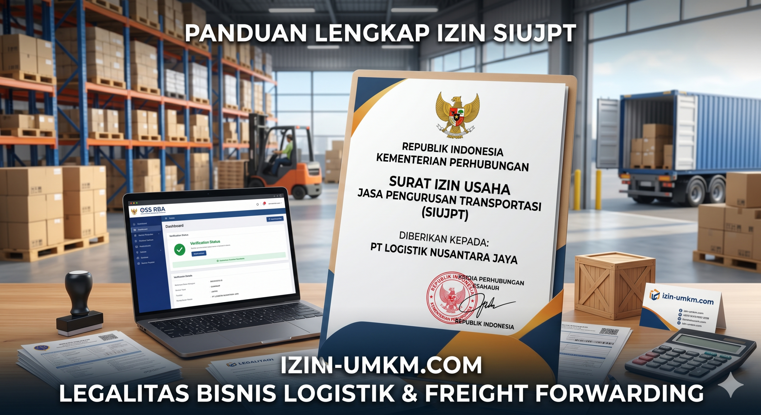 Dokumen legalitas Surat Izin Usaha Jasa Pengurusan Transportasi (SIUJPT)